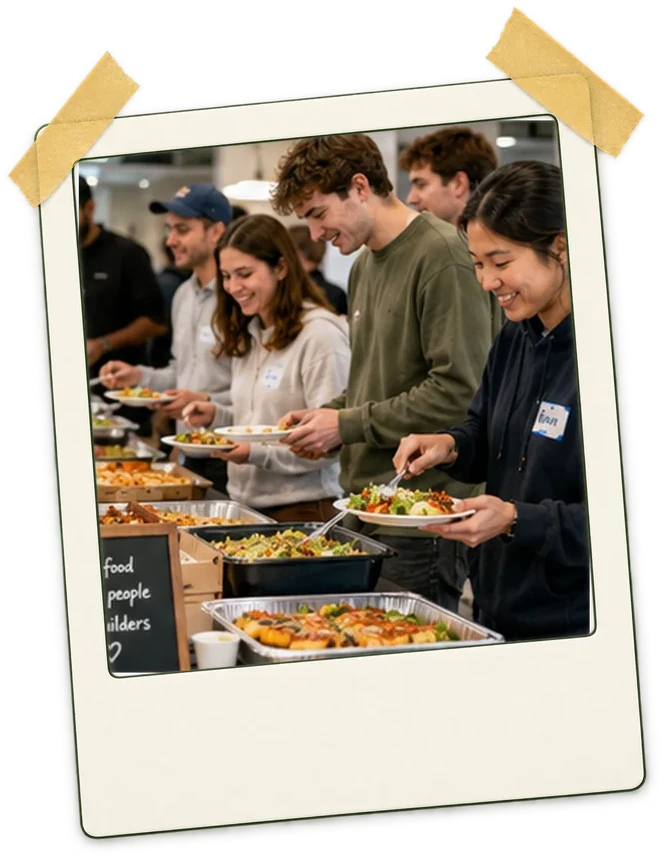 Food, friends, and the builder community